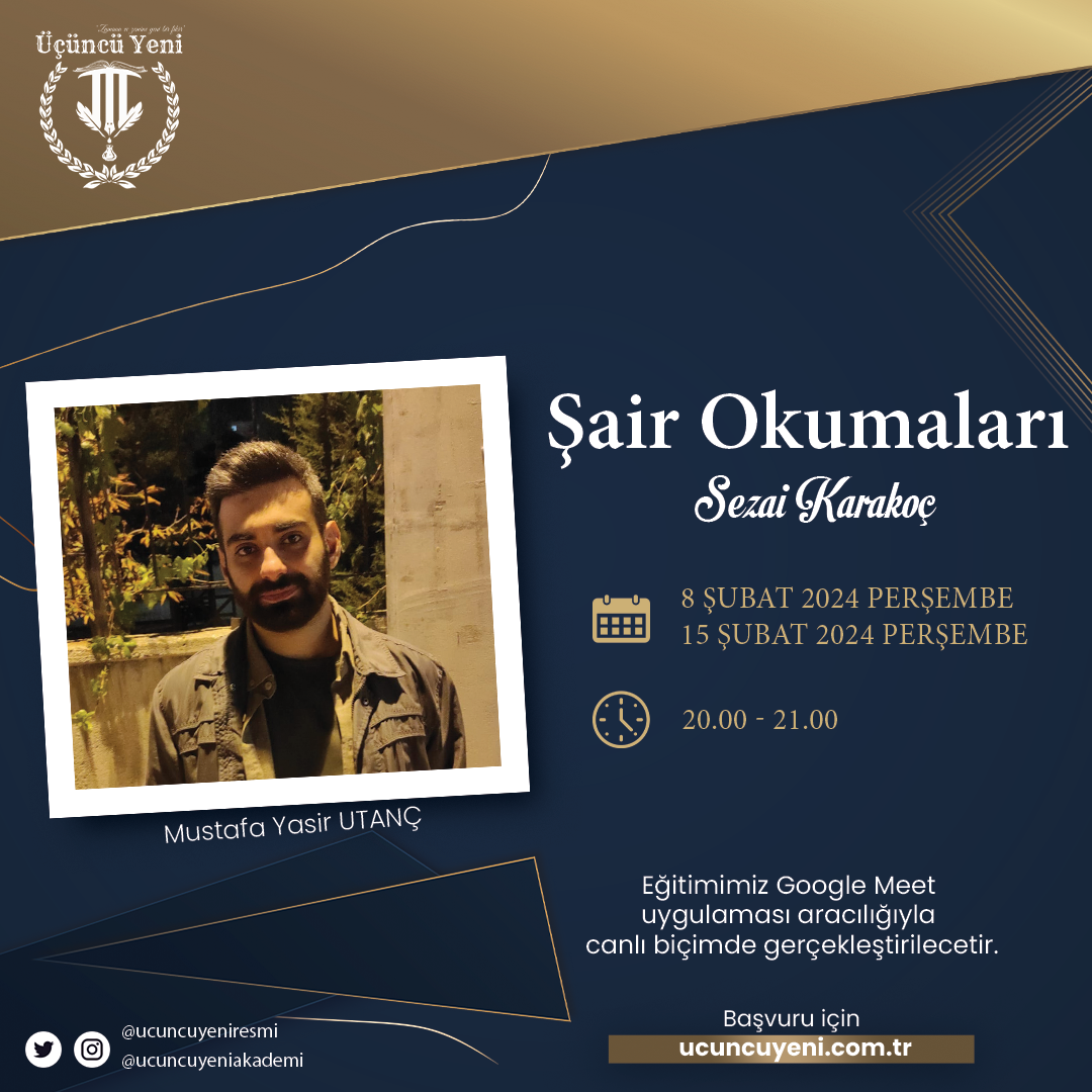 ŞAİR OKUMALARI - SEZAİ KARAKOÇ